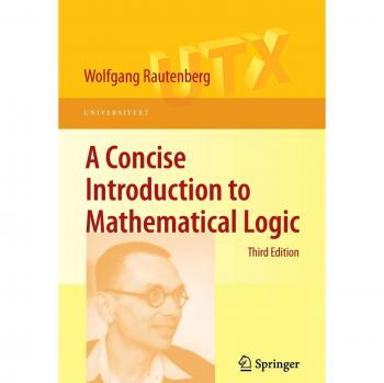 Concise Mathematical Logic Primer (Universitext Edition)