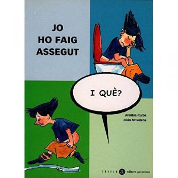 Jo ho faig assegut, i què?