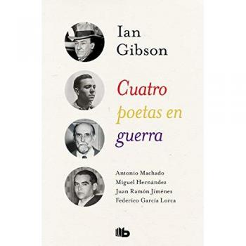 Cuatro poetas en guerra - GIBSON, IAN