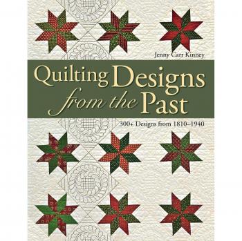 Historical Quilting Patterns: 300+ Designs from 1810-1940 by Jenny Carr Kinney