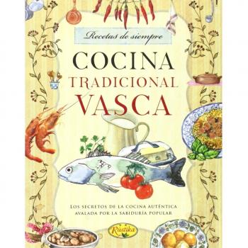 Cocina tradicional vasca - VV.AA.