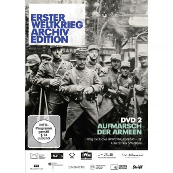 Erster Weltkrieg Archiv Edition, DVD 2 - Aufmarsch der Armeen [Alemania]