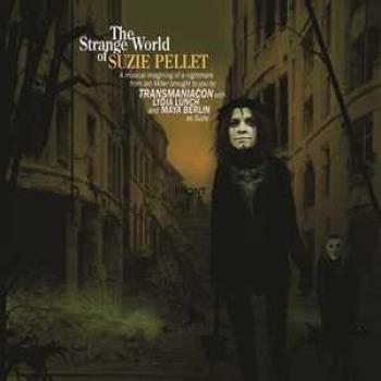 Suzie Pellet's Strange World - Deluxe Edition with CD