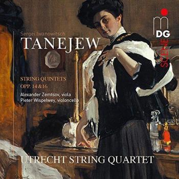 Taneyev: String Quintets Op. 14 + 16
