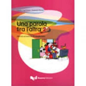 Una Palabra Lleva a la Otra 2 - Actividades y Ejercicios de Vocabulario B1 - C2