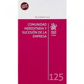 Comunidad Hereditaria y sucesión De La Empresa