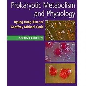 Prokaryotic Metabolism and Physiology