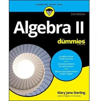 Algebra II For Dummies, 2nd Edition