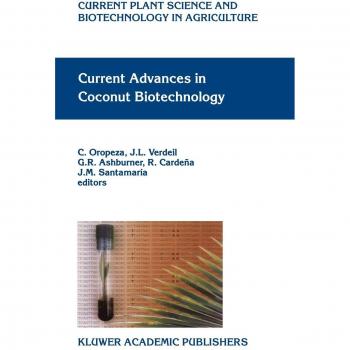Coconut Biotechnology: Current Advances in Plant Science and Agricultural Innovations