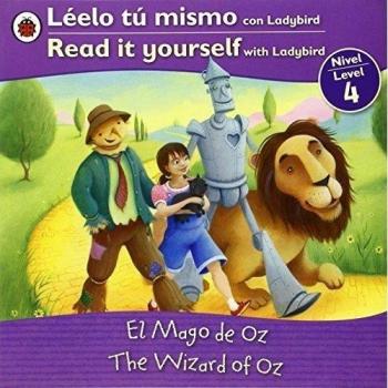 The Wizard of Oz - Read it yourself with Ladybird: Level 4