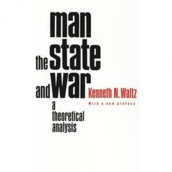 Man, the State, and War: A Theoretical Analysis