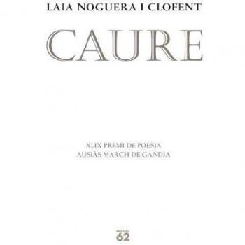 Caure: Premi Ausiàs March de Gandia 2011