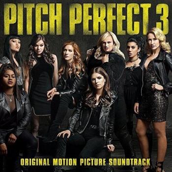 Pitch Perfect 3 [Vinilo]