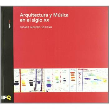 Arquitectura y Música en el siglo XX: 27