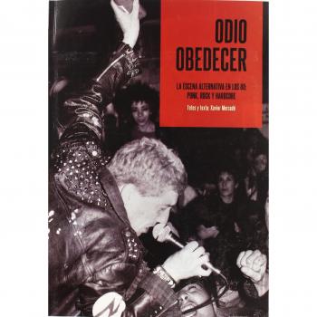 ODIO OBEDECER