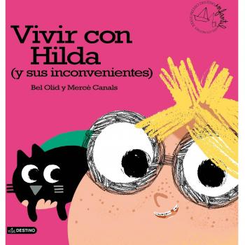 Vivir con Hilda - Olid Baez, Isabel