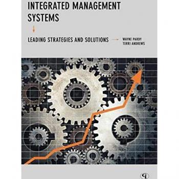 Comprehensive Integrated Management Systems for Safety and Strategy Solutions