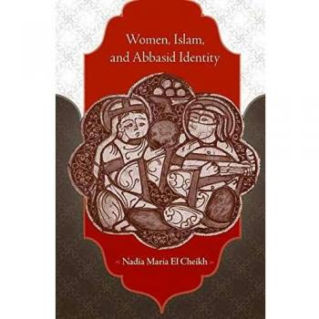 Women, Islam, and Abbasid Identity