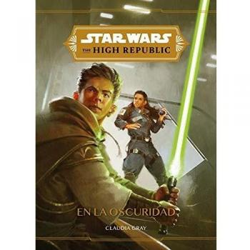 Star Wars. The High Republic. En la oscuridad: Narrativa