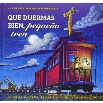Que duermas bien, pequeño tren - Sherri/lichtenheld Tom Rinker