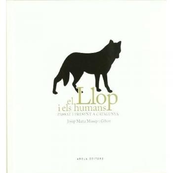 Llop I Els Humans, El