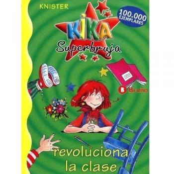 Kika Superbruja revoluciona la clase - KNISTER