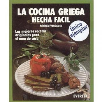 La cocina griega. Hecha fácil