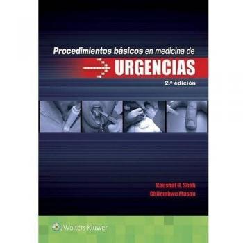 Procedimientos básicos en medicina de urgencias