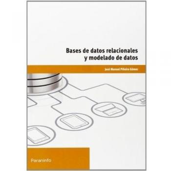 Bases de datos relacionales y modelado de datos