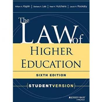 The Law of Higher Education: Student Version