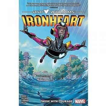 Ironheart Vol. 1: Those With Courage - Graphic Novel
