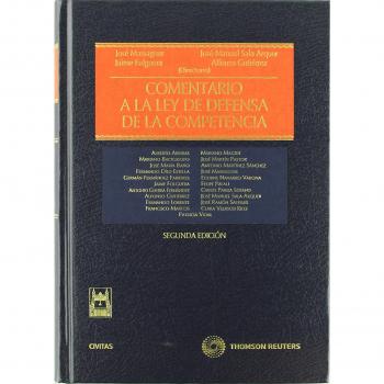 Comentario a la ley de defensa de la competencia