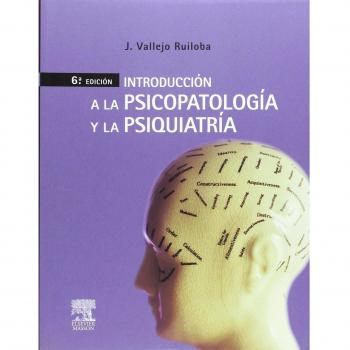 Introduccion a la psicopatologia y la psiquiatria