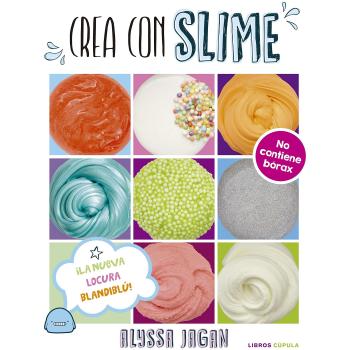 Crea con Slime - Alyssa Jagan