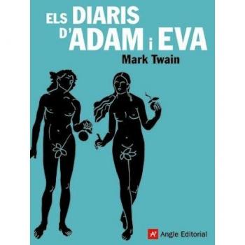 Els diaris d'Adam i Eva - Twain Mark