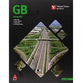 GB BALEARS BATXILLERAT AULA 3D: Gih. Geografía I Historia. Activitats De Geografía: 000001 - 9788468240893
