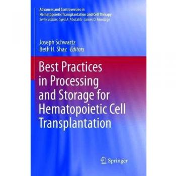 Best Practices in Processing and Storage for Hematopoietic Cell Transplantation