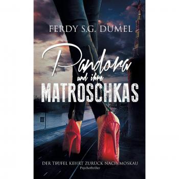 Pandora y sus matrioskas: El regreso del diablo a Moscú (Tapa blanda)