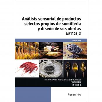 Análisis sensorial de productos selectos propios de sumillería y diseño de sus ofertas - GALY DANIEL