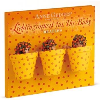 Beatles:Anne Geddes,Lieblingsmusik Für Ihr Baby                                                                                                                                                                                                               