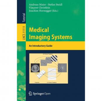 Medical Imaging Systems: An Introductory Guide: 11111