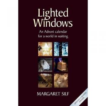 Lighted Windows: An Advent calendar for a world in waiting