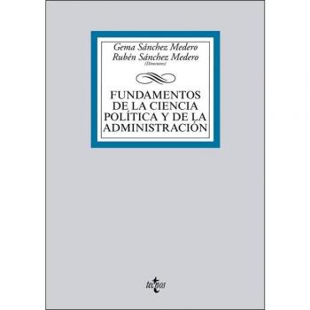 Fundamentos de la Ciencia Política y de la Administración
