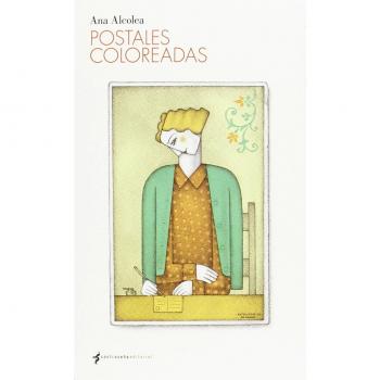 Postales coloreadas - Ana Alcolea