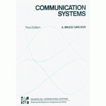 Communication Systems: Introduction to Signals and Noise in Electrical Communication