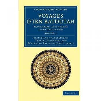 Colección de Viajes de Ibn Batoutah en 4 Volúmenes: Texto Árabe con Traducción - Historia Medieval