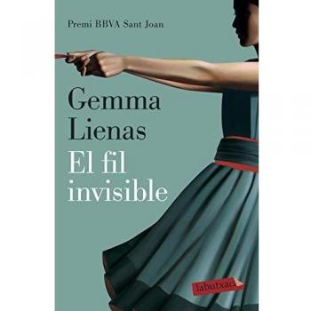 El fil invisible: Premi BBVA Sant Joan 2018