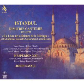 Istanbul: Dimitrie Cantemir, The Book of Science of Music and the Sephardic and Armenian Traditions