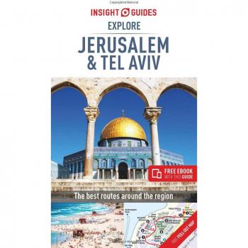 Guía de Viaje Insight: Explora Jerusalén y Tel Aviv (Incluye Ebook Gratis)