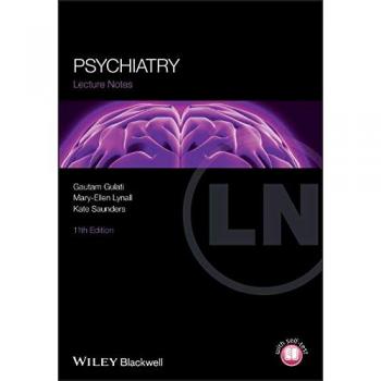 Lecture Notes: Psychiatry, 11th Edition: 74